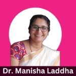 Dr Manisha Laddha